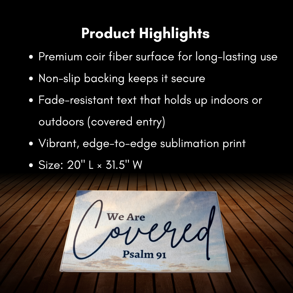 Psalm 91 “We Are Covered” Christian Doormat – A Gift of Faith & Protection