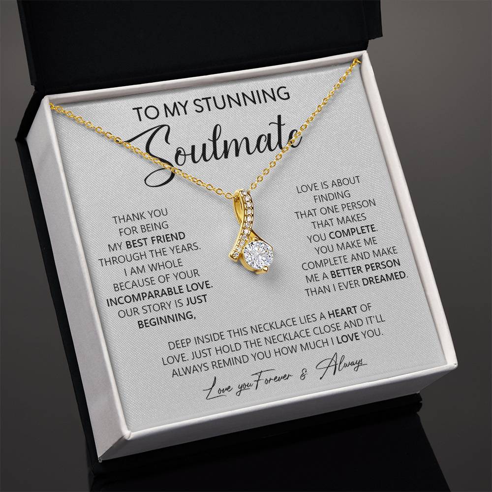 To My Stunning Soulmate | Love You, Forever & Always - Alluring Beauty necklace