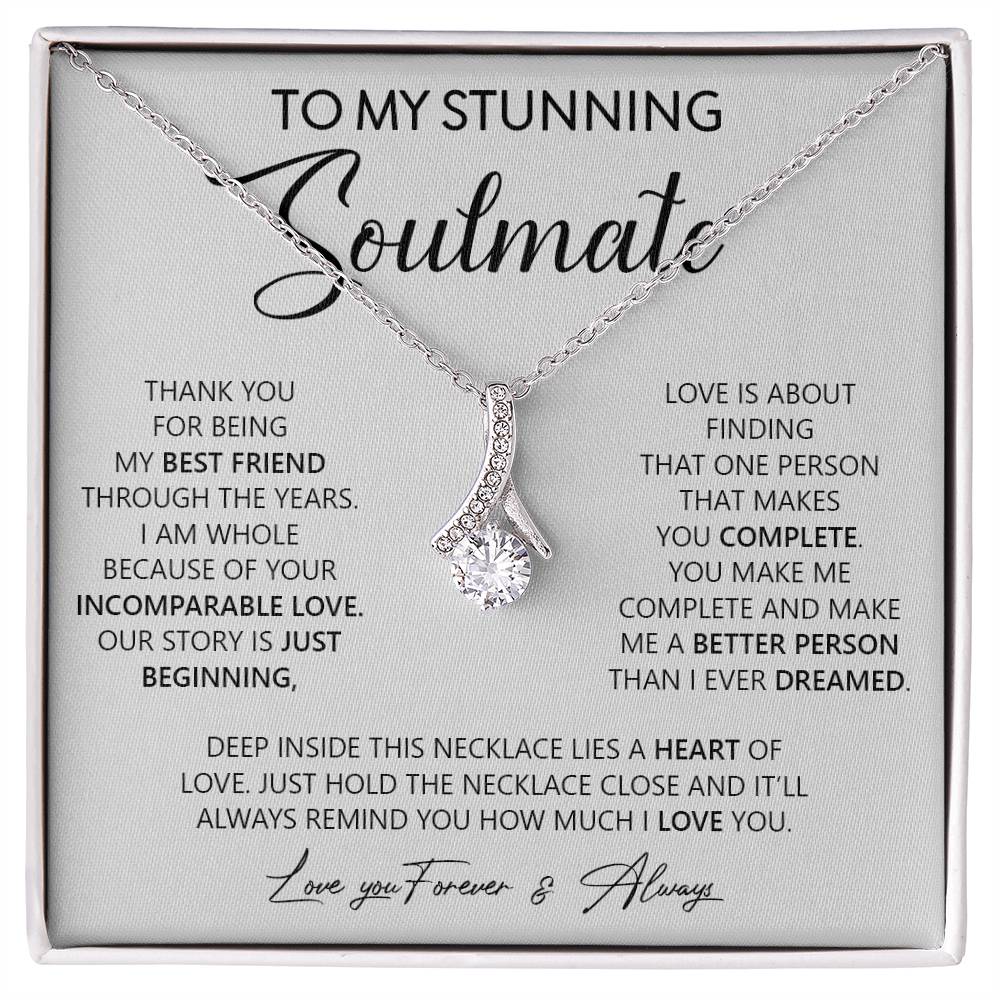 To My Stunning Soulmate | Love You, Forever & Always - Alluring Beauty necklace