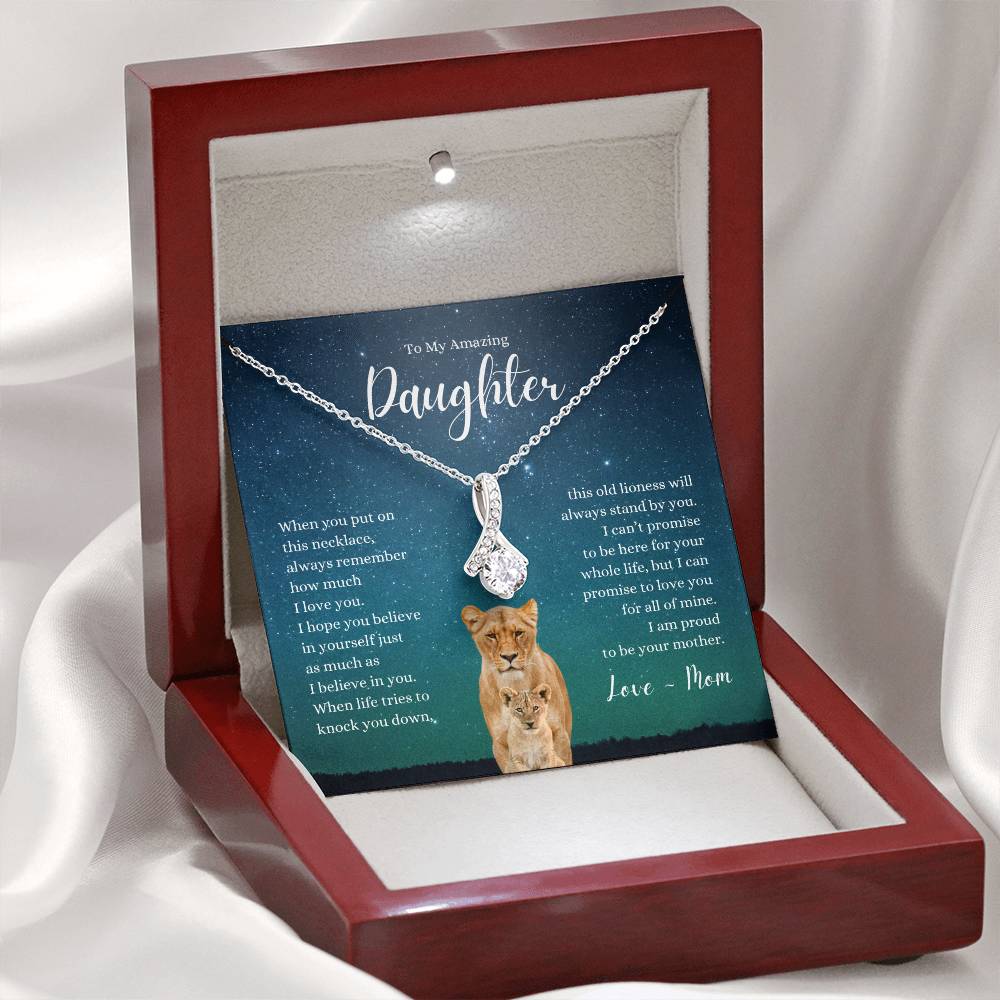 Amazing Daughter ~ I Believe in Your ~ Love Mom ~ Alluring Beauty Necklace