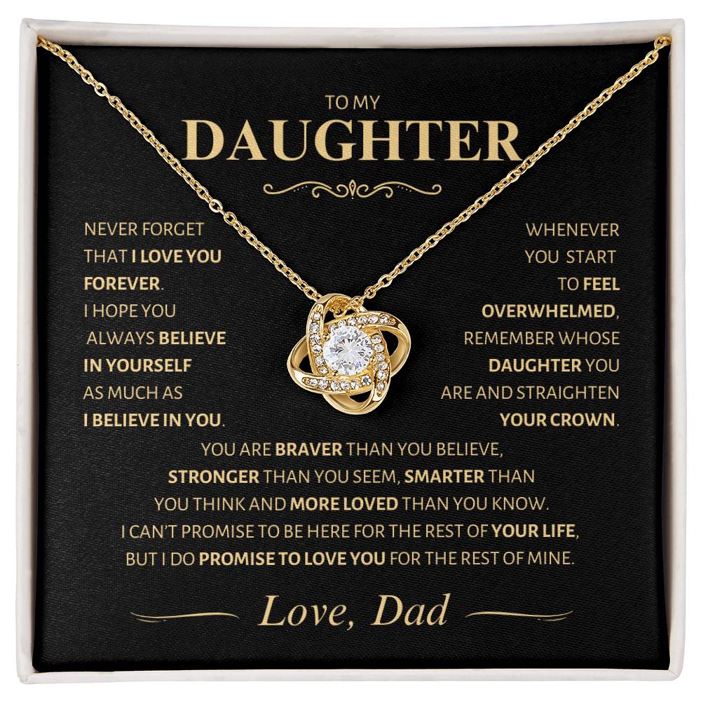 Beautiful Gift for Daughter from Dad ~ Never Forget That I Love You ~ Love Knot Necklace
