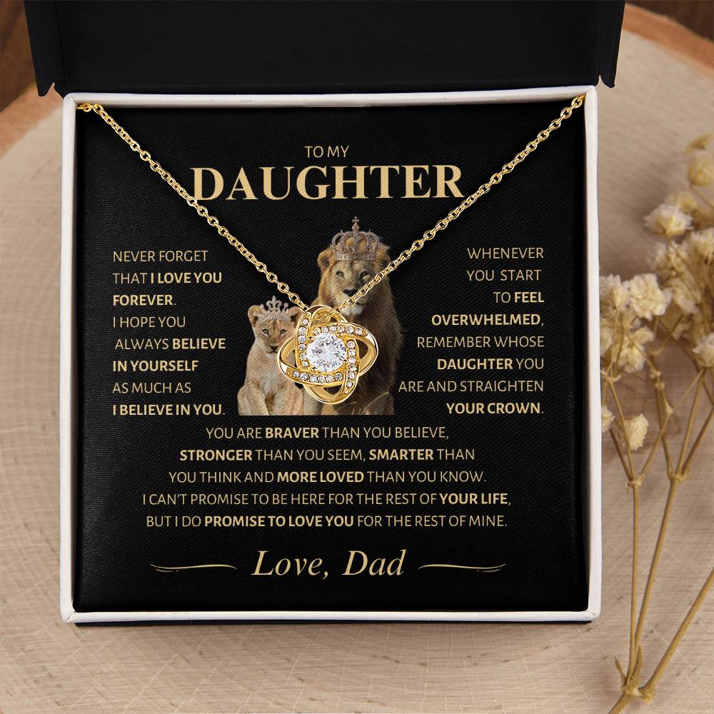 Daughter ~ I Believe in You ~ Straighten Your Crown ~ Love Knot Necklace