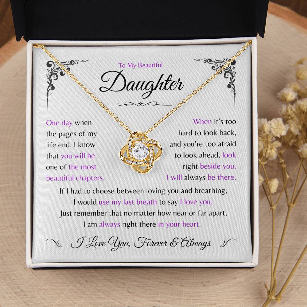 Daughter ~ Always Here In Your Heart ~ Love Knot Necklace