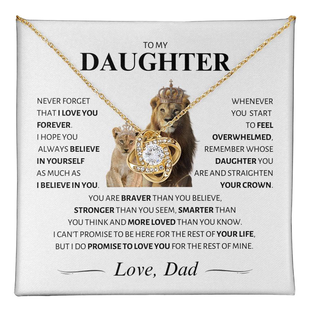 Daughter ~ I Believe in You ~ Love Knot Necklace