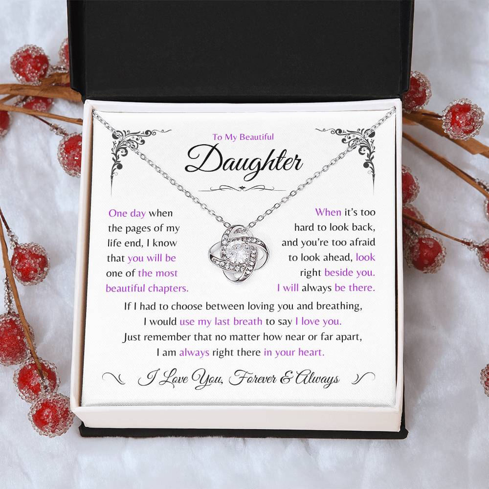 Daughter ~ Always Here In Your Heart ~ Love Knot Necklace