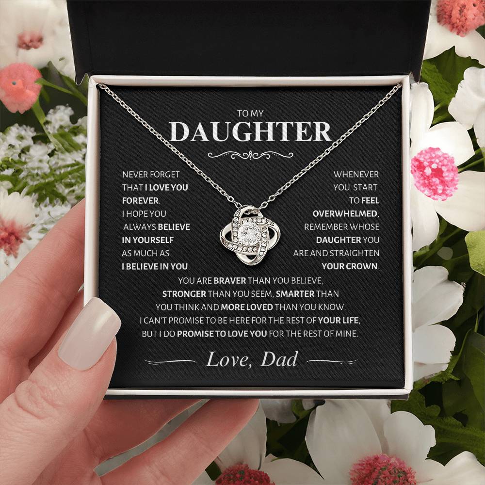Daughter ~ Straighten your Crown ~ Love Knot; Love, Dad