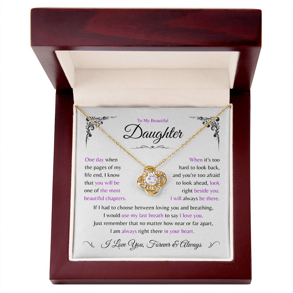 Daughter ~ Always Here In Your Heart ~ Love Knot Necklace