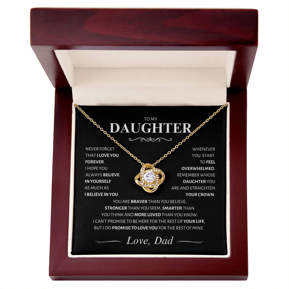 Daughter ~ Straighten your Crown ~ Love Knot; Love, Dad