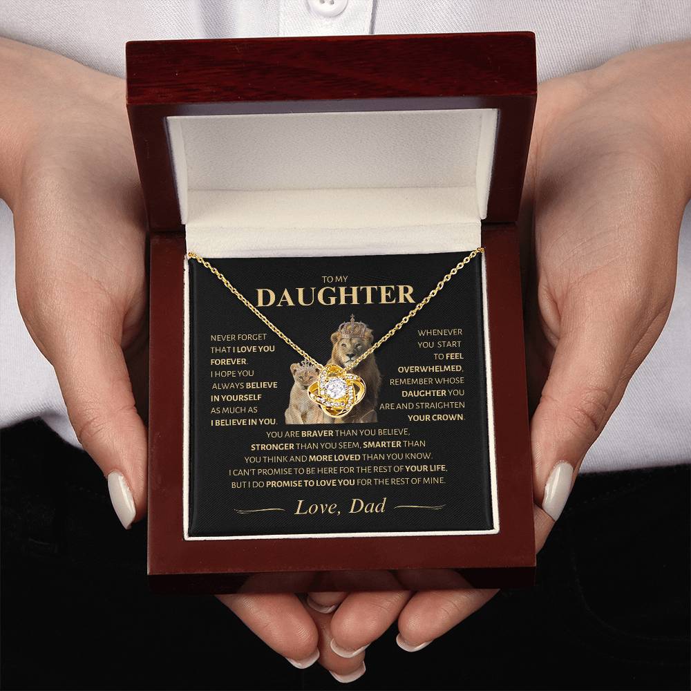 Daughter ~ I Believe in You ~ Straighten Your Crown ~ Love Knot Necklace