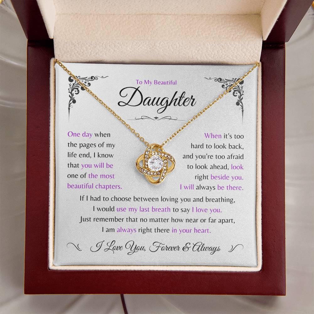 Daughter ~ Always Here In Your Heart ~ Love Knot Necklace