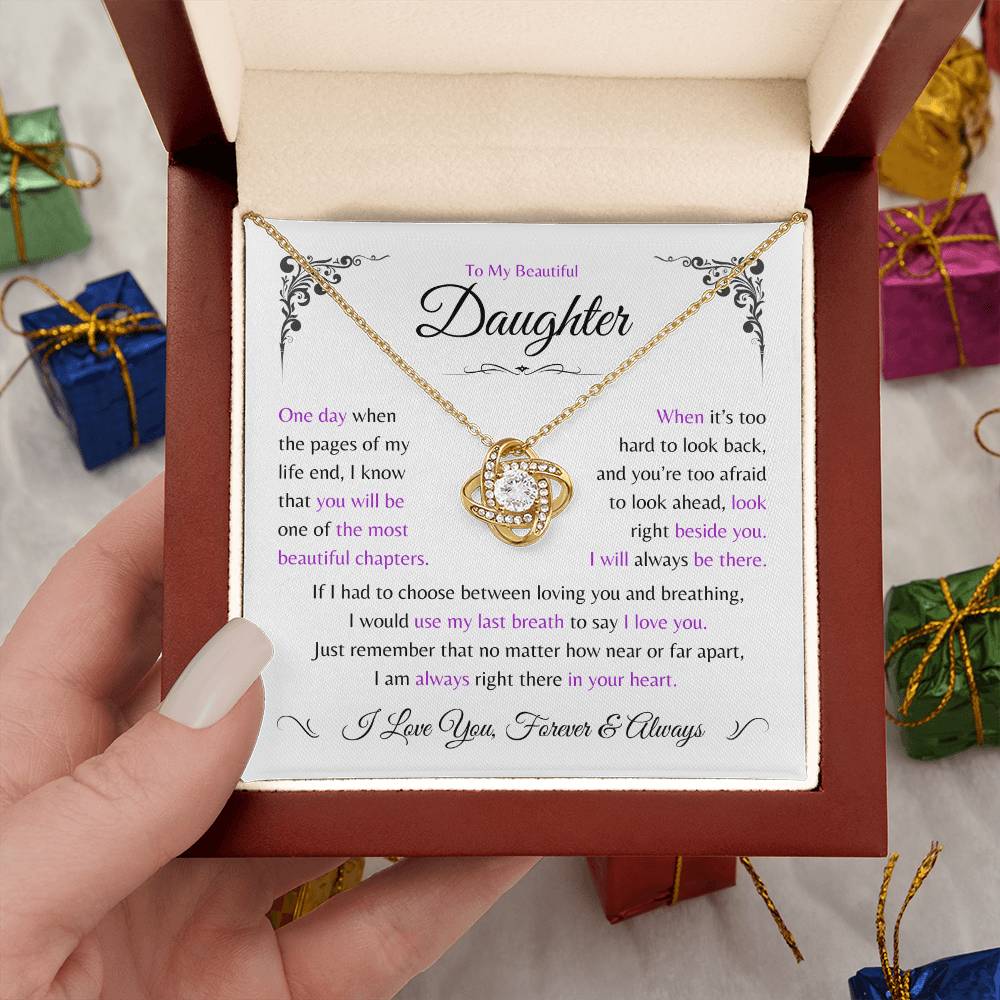 Daughter ~ Always Here In Your Heart ~ Love Knot Necklace