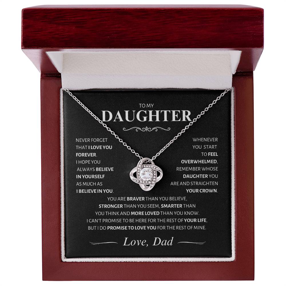 Daughter ~ Straighten your Crown ~ Love Knot; Love, Dad