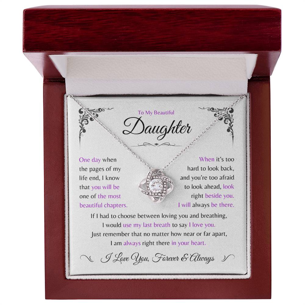 Daughter ~ Always Here In Your Heart ~ Love Knot Necklace