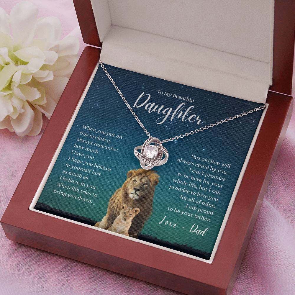 Beautiful Daughter ~ Believe in Yourself ~ Love Dad ~ Love Knot Necklace