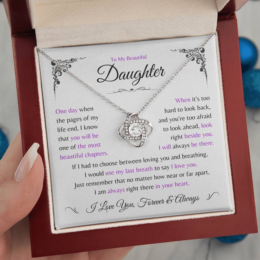 Daughter ~ Always Here In Your Heart ~ Love Knot Necklace