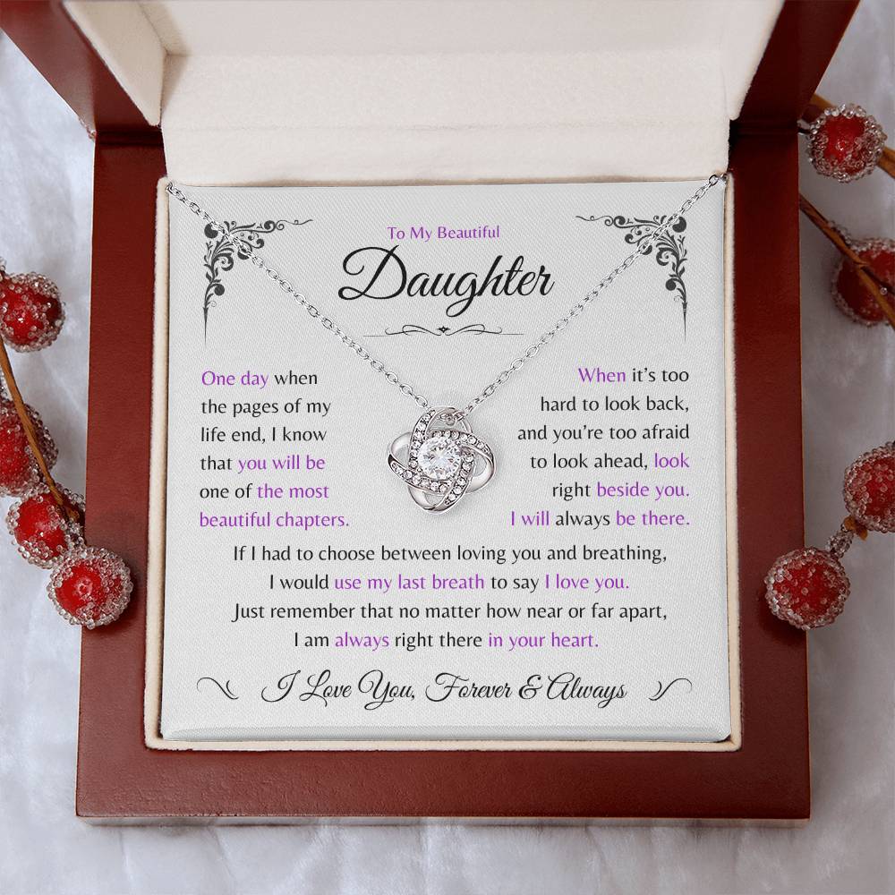 Daughter ~ Always Here In Your Heart ~ Love Knot Necklace