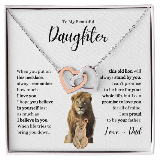 Dad to Daughter - Believe in Yourself - Interlocking Hearts